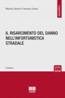 Il risarcimento del danno nell’infortunistica stradale