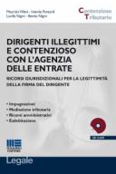 Dirigenti illegittimi e contenzioso con l’agenzia delle entrate 2015