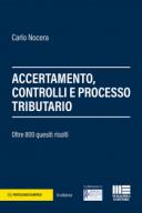 Accertamento, controlli e processo tributario 2018