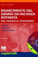  Risarcimento del danno da vacanza rovinata 2016