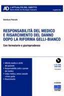  Responsabilità del medico e risarcimento del danno dopo la riforma Gelli-Bianco 2017