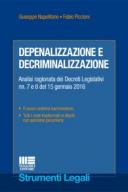 Depenalizzazione e decriminalizzazione 2016